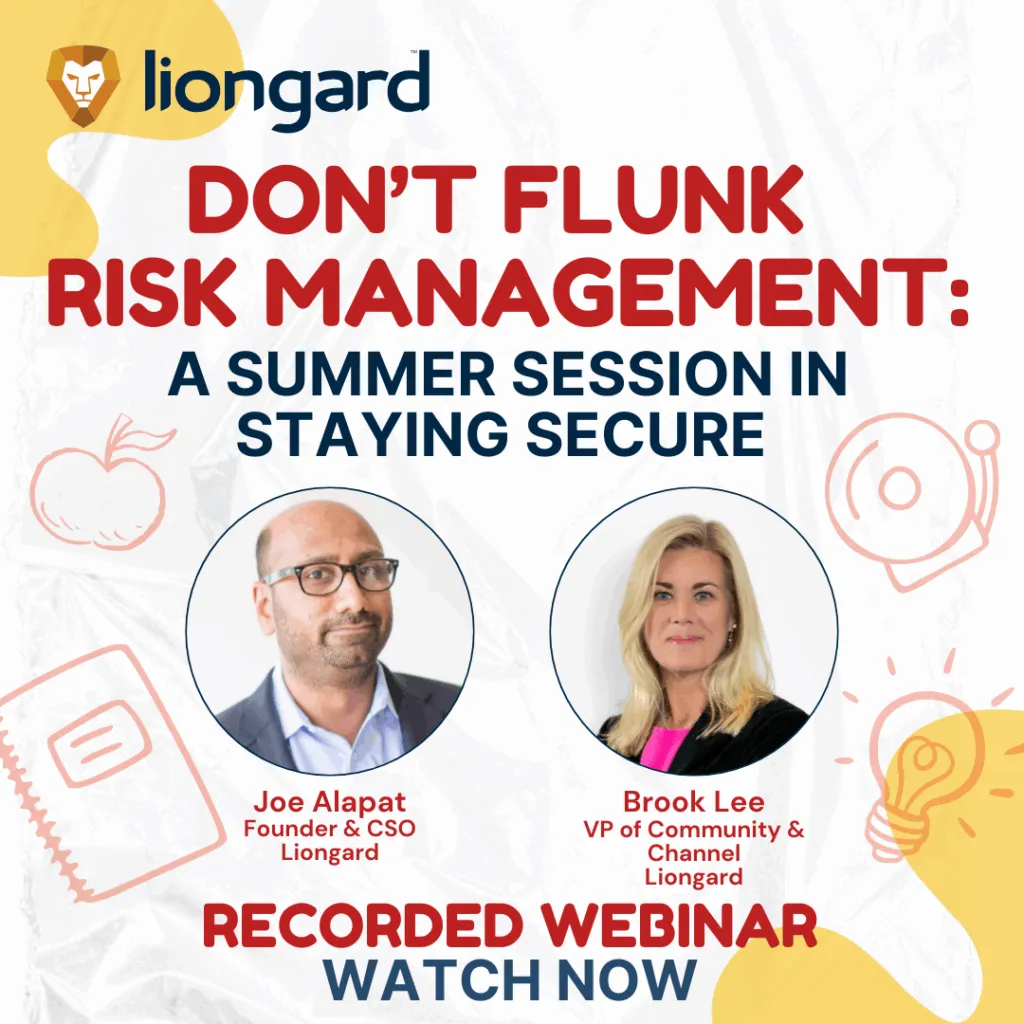 Don’t Flunk Risk Management: A Summer Session in Staying Secure