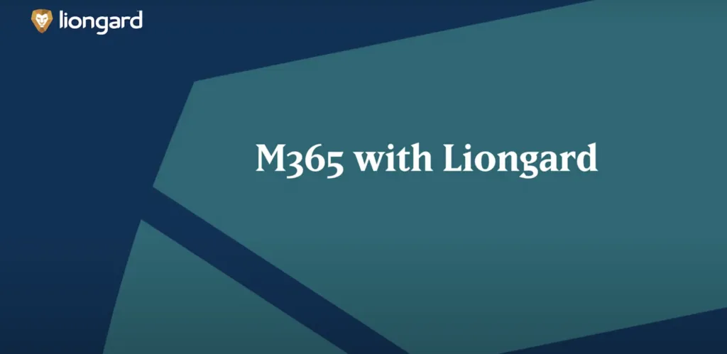 Positioning M365 with Liongard